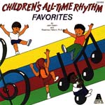 Children’s All-Time Rhythm Favorites