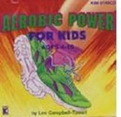Aerobic Power For Kids