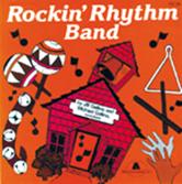 Rockin’ Rhythm Band by Jill and Michael Gallina